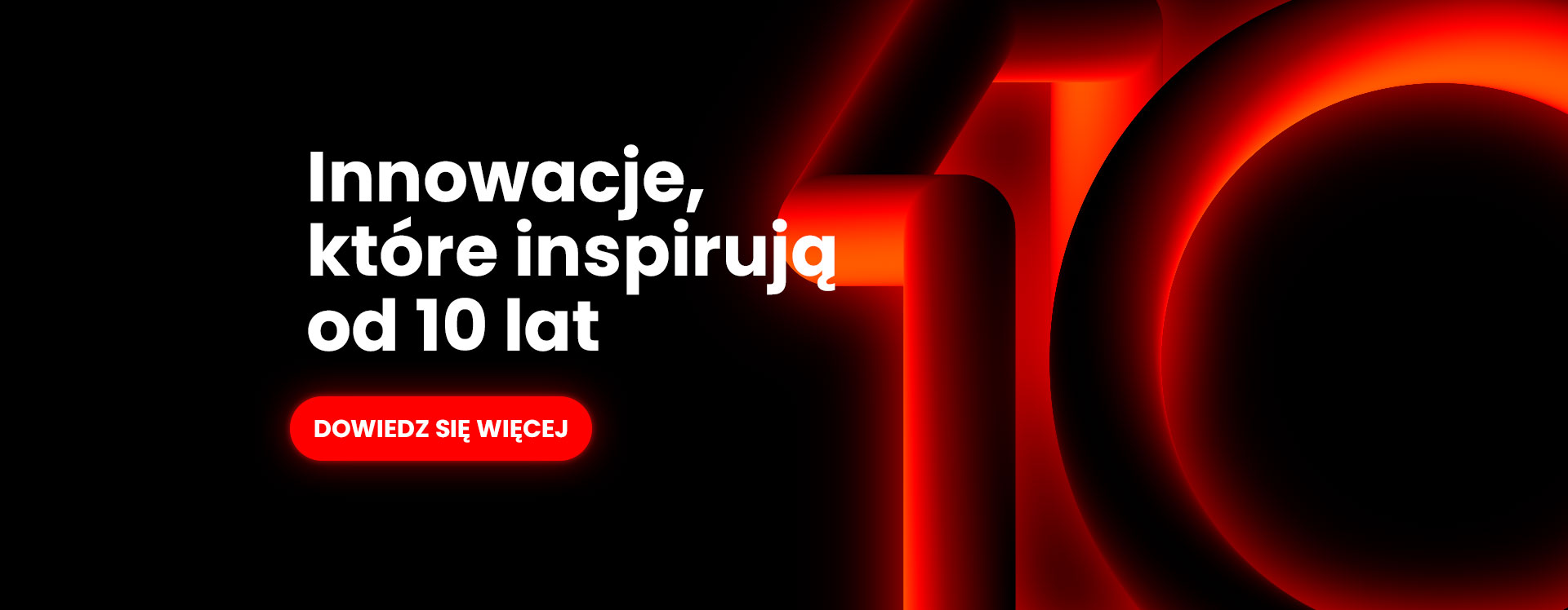 Innowacje, które inspirują od 10 lat