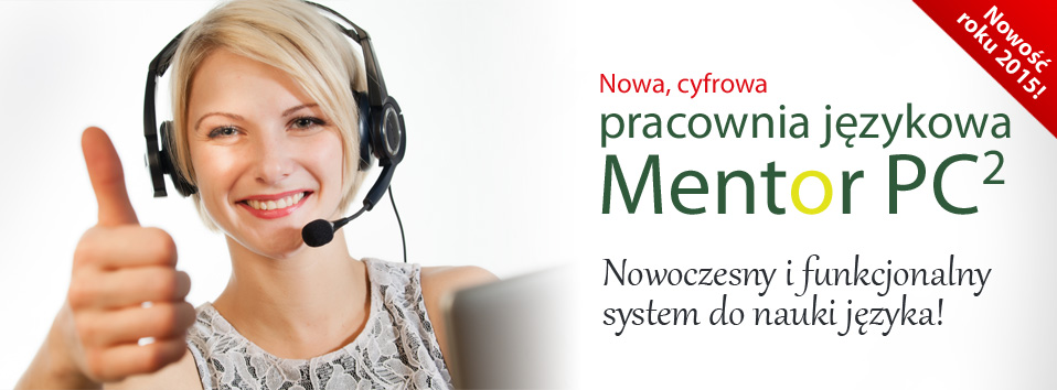 Nowa, cyfrowa pracownia językowa Mentor PC<sup>2</sup>