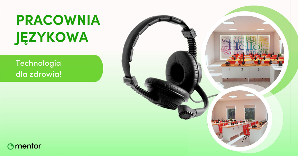 Technologia dla zdrowia, czyli jak pracownia językowa chroni słuch w szkole?